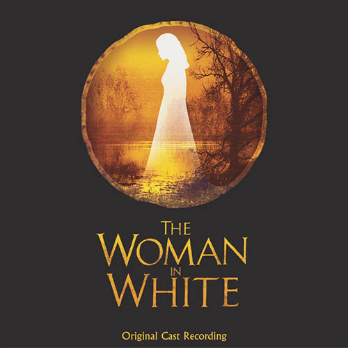 Andrew Lloyd Webber You See I Am No Ghost (from The Woman In White) Profile Image