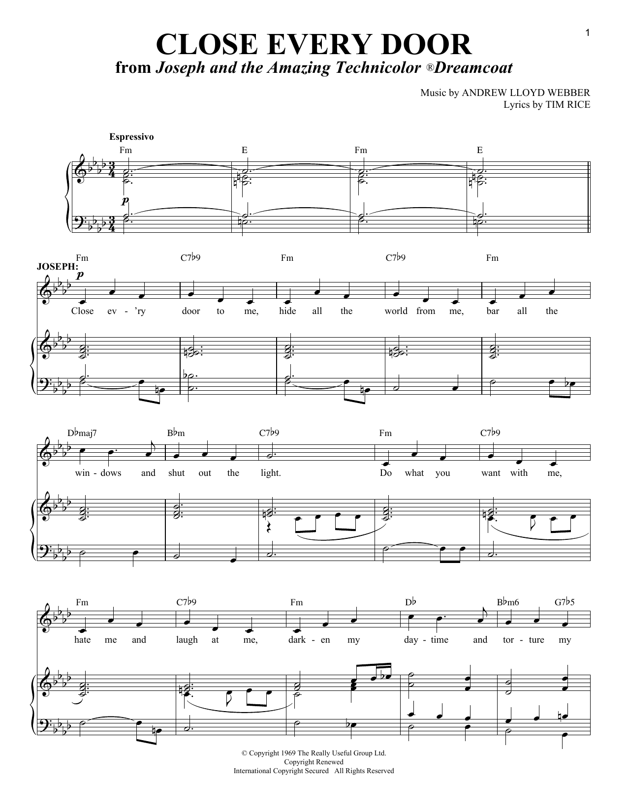 Learn to play Andrew Lloyd Webber Close Every Door sheet music for Vocal Pro + Piano/Guitar in minutes. Andrew Lloyd Webber Close Every Door sheet music notes and chords. Download Printable PDF.