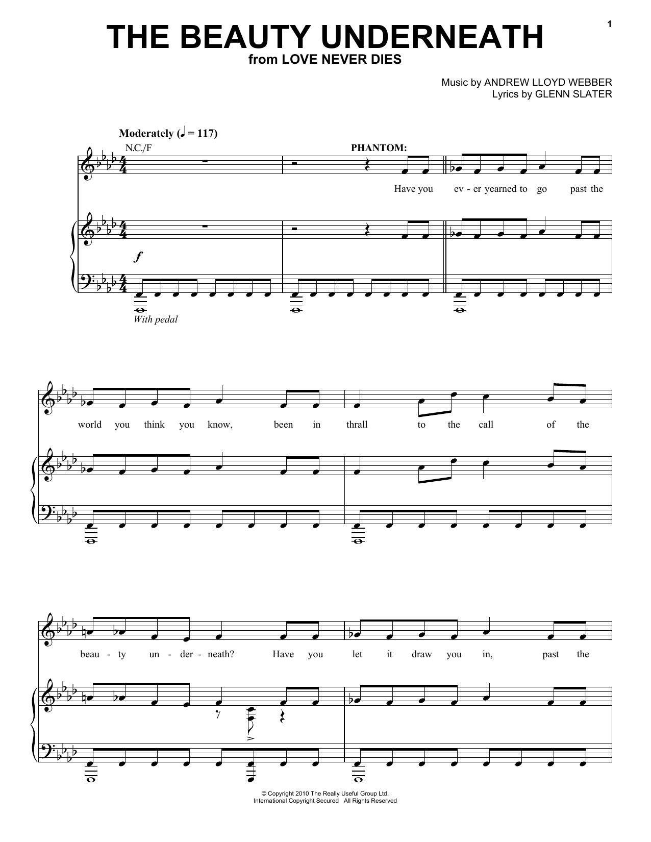 Learn to play Andrew Lloyd Webber The Beauty Underneath sheet music for Piano, Vocal & Guitar Chords (Right-Hand Melody) in minutes. Price: 7.8900$ Andrew Lloyd Webber The Beauty Underneath sheet music notes and chords arranged for Piano, Vocal & Guitar Chords (Right-Hand Melody)
