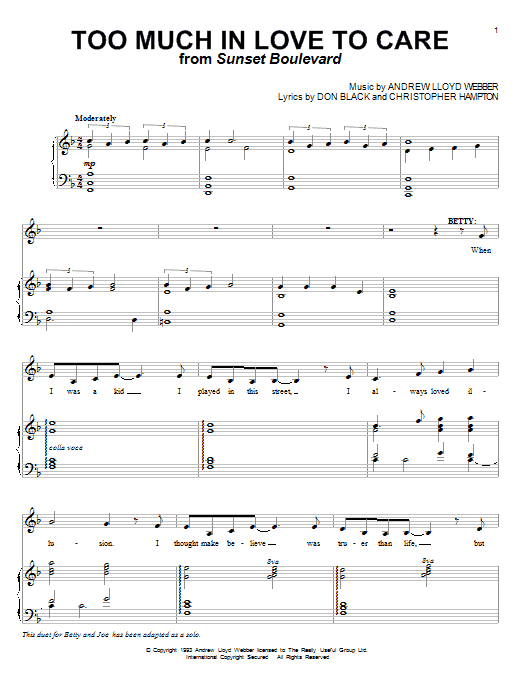 Learn to play Andrew Lloyd Webber Too Much In Love To Care sheet music for Piano & Vocal in minutes. Andrew Lloyd Webber Too Much In Love To Care sheet music notes and chords. Download Printable PDF.