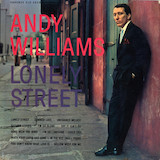 Download or print Andy Williams Lonely Street Sheet Music Printable PDF 2-page score for Pop / arranged Easy Lead Sheet / Fake Book SKU: 196253