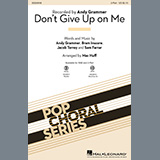 Download or print Andy Grammer Don't Give Up On Me (arr. Mac Huff) Sheet Music Printable PDF 9-page score for Concert / arranged 2-Part Choir SKU: 449785.
