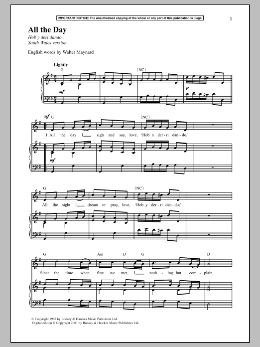Learn to play Anonymous All The Day (South Wales Version) sheet music for Piano & Vocal in minutes. Price: 6.9900$ Anonymous All The Day (South Wales Version) sheet music notes and chords arranged for Piano & Vocal