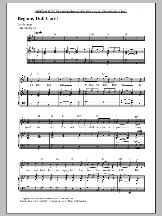 Learn to play Anonymous Begone, Dull Care! sheet music for Piano & Vocal in minutes. Anonymous Begone, Dull Care! sheet music notes and chords. Download Printable PDF.
