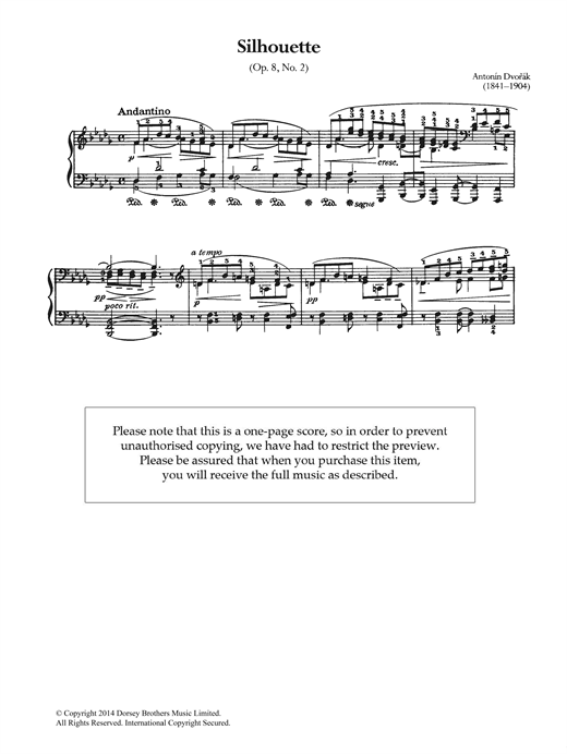 Learn to play Antonin Dvorak Silhouette, Op.8 No.2 sheet music for Piano Solo in minutes. Antonin Dvorak Silhouette, Op.8 No.2 sheet music notes and chords. Download Printable PDF.
