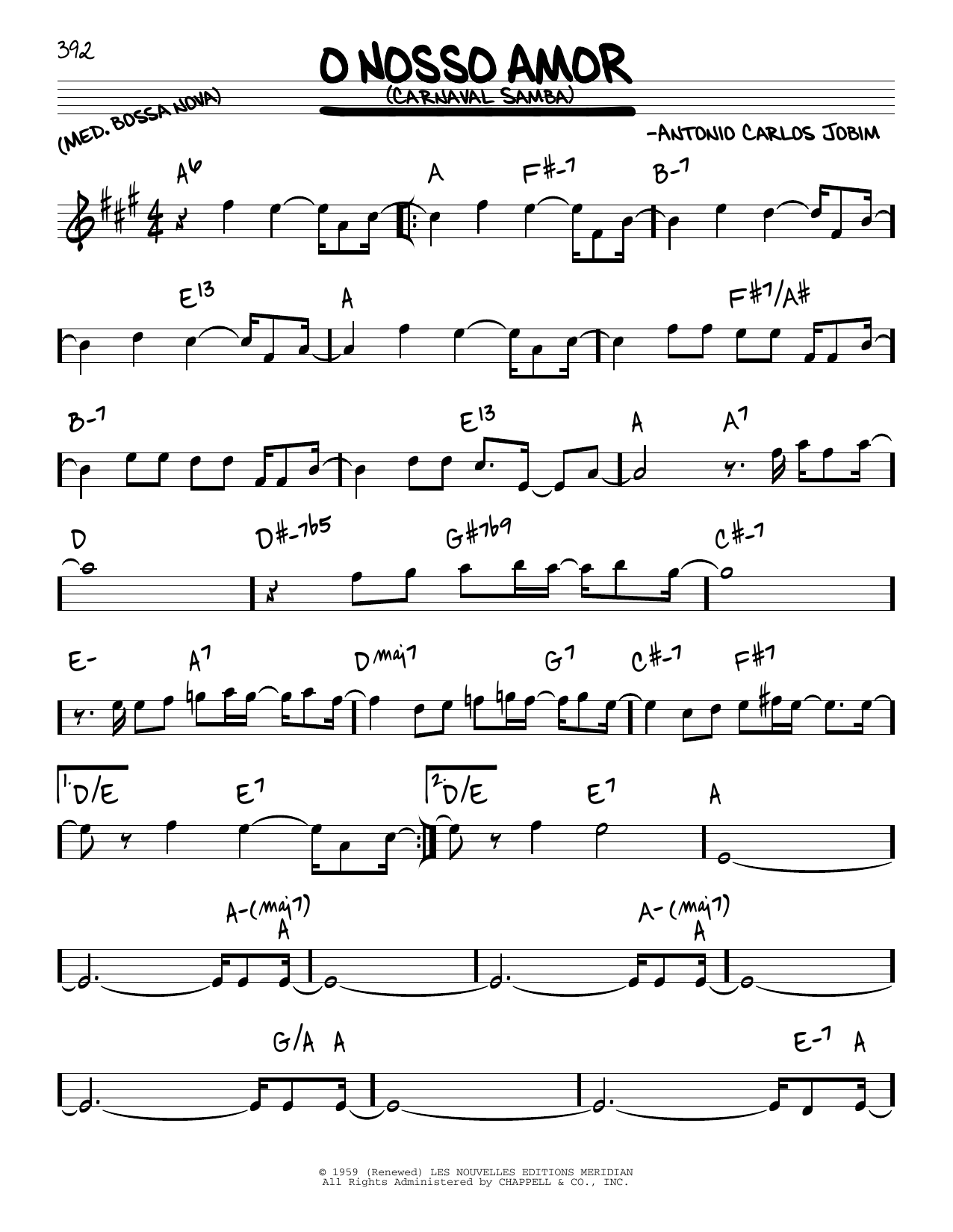Learn to play Antonio Carlos Jobim O Nosso Amor sheet music for Real Book – Melody & Chords in minutes. Antonio Carlos Jobim O Nosso Amor sheet music notes and chords. Download Printable PDF.