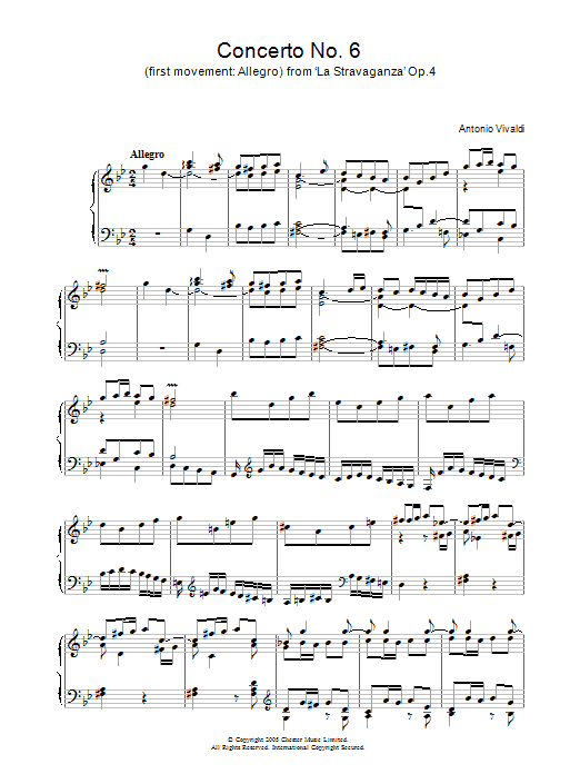 Learn to play Antonio Vivaldi Concerto No.6 (1st Movement: Allegro) from ‘La Stravaganza' Op.4 sheet music for Piano Solo in minutes. Antonio Vivaldi Concerto No.6 (1st Movement: Allegro) from ‘La Stravaganza' Op.4 sheet music notes and chords. Download Printable PDF.
