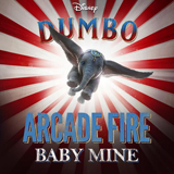 Download or print Arcade Fire Baby Mine (from the Motion Picture Dumbo) Sheet Music Printable PDF 4-page score for Children / arranged Piano, Vocal & Guitar Chords (Right-Hand Melody) SKU: 411353