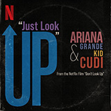 Download or print Ariana Grande & Kid Cudi (from Don't Look Up) Just Look Up Sheet Music Printable PDF 7-page score for Film/TV / arranged Piano, Vocal & Guitar Chords (Right-Hand Melody) SKU: 526175