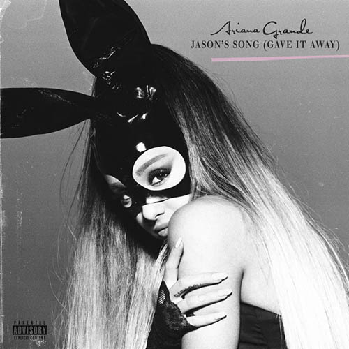 Ariana Grande Jason's Song (Gave It Away) Profile Image