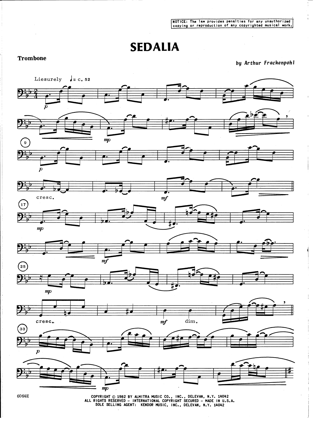 Learn to play Arthur Frackenpohl Sedalia - Trombone sheet music for Brass Ensemble in minutes. Arthur Frackenpohl Sedalia - Trombone sheet music notes and chords. Download Printable PDF.