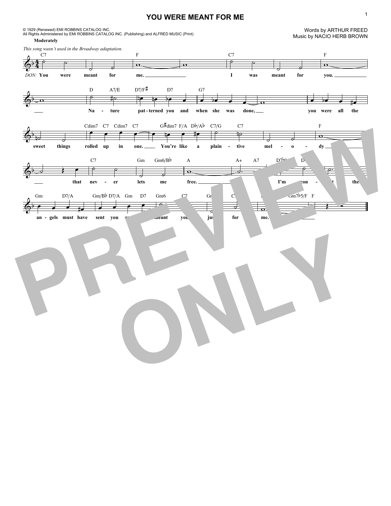 Learn to play Arthur Freed You Were Meant For Me sheet music for Lead Sheet / Fake Book in minutes. Price: 5.9900$ Arthur Freed You Were Meant For Me sheet music notes and chords arranged for Lead Sheet / Fake Book