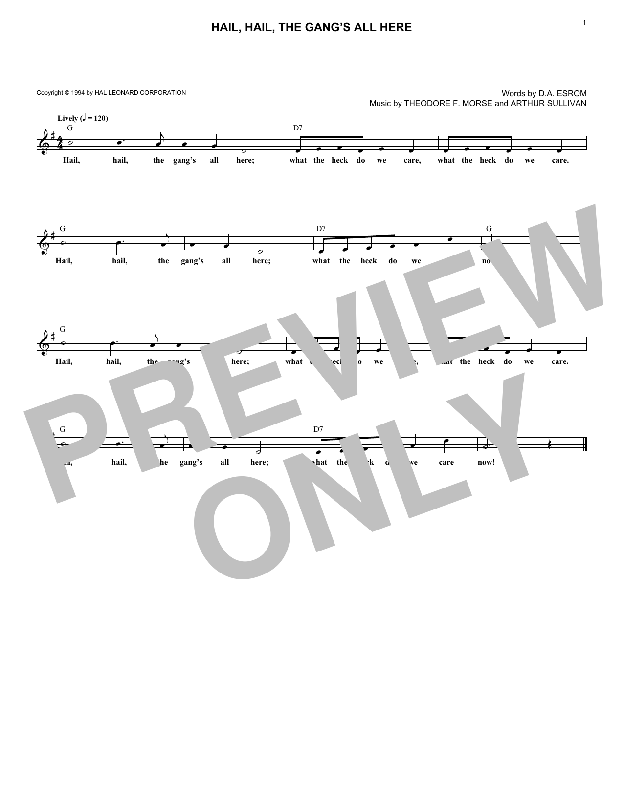 Learn to play Arthur Seymour Sullivan Hail, Hail, The Gang's All Here sheet music for Lead Sheet / Fake Book in minutes. Arthur Seymour Sullivan Hail, Hail, The Gang's All Here sheet music notes and chords. Download Printable PDF.