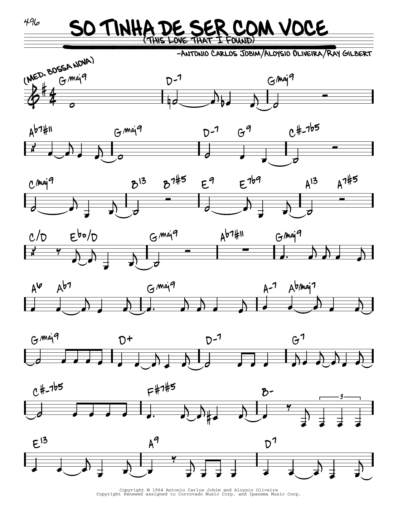 Learn to play Astrud Gilberto So Tinha De Ser Com Voce (This Love That I Found) sheet music for Real Book – Melody & Chords in minutes. Astrud Gilberto So Tinha De Ser Com Voce (This Love That I Found) sheet music notes and chords. Download Printable PDF.