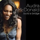 Download or print Audra McDonald Cradle And All Sheet Music Printable PDF 10-page score for Pop / arranged Piano & Vocal SKU: 69674