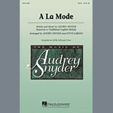 Download or print Audrey Snyder A La Mode Sheet Music Printable PDF 11-page score for Light Concert / arranged SAB Choir SKU: 289754