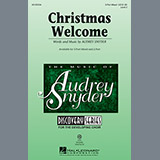 Download or print Audrey Snyder Christmas Welcome Sheet Music Printable PDF 5-page score for Christmas / arranged 3-Part Mixed Choir SKU: 151983