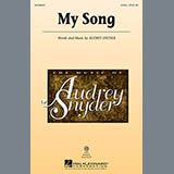 Download or print Audrey Snyder My Song Sheet Music Printable PDF 9-page score for Concert / arranged 2-Part Choir SKU: 154755