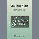 Download or print Audrey Snyder On Silent Wings Sheet Music Printable PDF 7-page score for Concert / arranged SSA Choir SKU: 97487