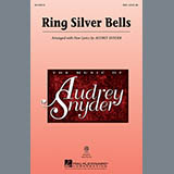 Download or print Audrey Snyder Ring Silver Bells Sheet Music Printable PDF 10-page score for Christmas / arranged SSA Choir SKU: 159177