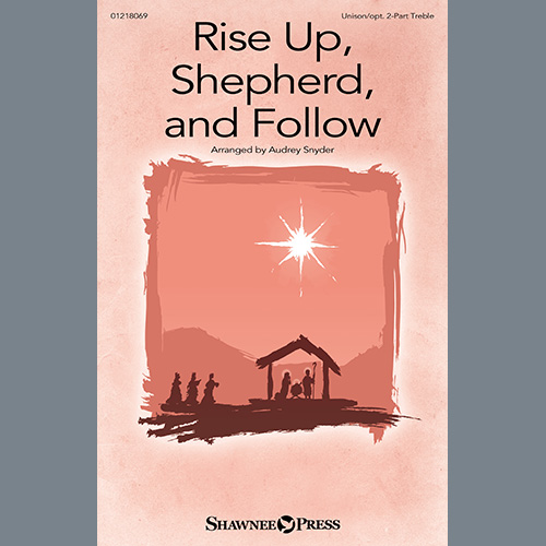 Audrey Snyder Rise Up, Shepherd, And Follow Profile Image