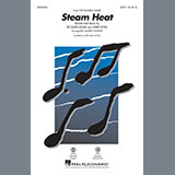 Download or print Audrey Snyder Steam Heat Sheet Music Printable PDF 11-page score for Broadway / arranged SAB Choir SKU: 252774