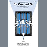 Download or print Audrey Snyder The Moon And Me Sheet Music Printable PDF 10-page score for Musical/Show / arranged 2-Part Choir SKU: 295902