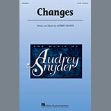 Download or print Audrey Snyder Changes Sheet Music Printable PDF 13-page score for A Cappella / arranged SATB Choir SKU: 410529.