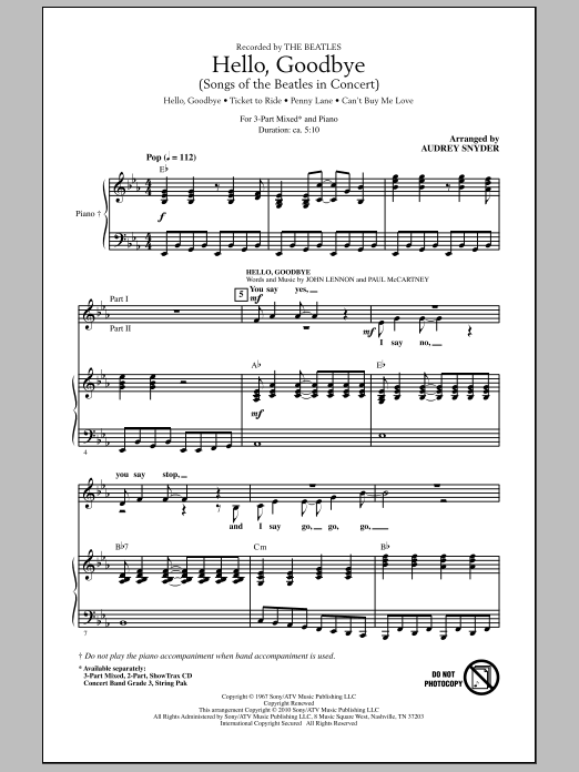 Learn to play Audrey Snyder Hello, Goodbye (Songs Of The Beatles In Concert) sheet music for 2-Part Choir in minutes. Price: 3.9900$ Audrey Snyder Hello, Goodbye (Songs Of The Beatles In Concert) sheet music notes and chords arranged for 2-Part Choir