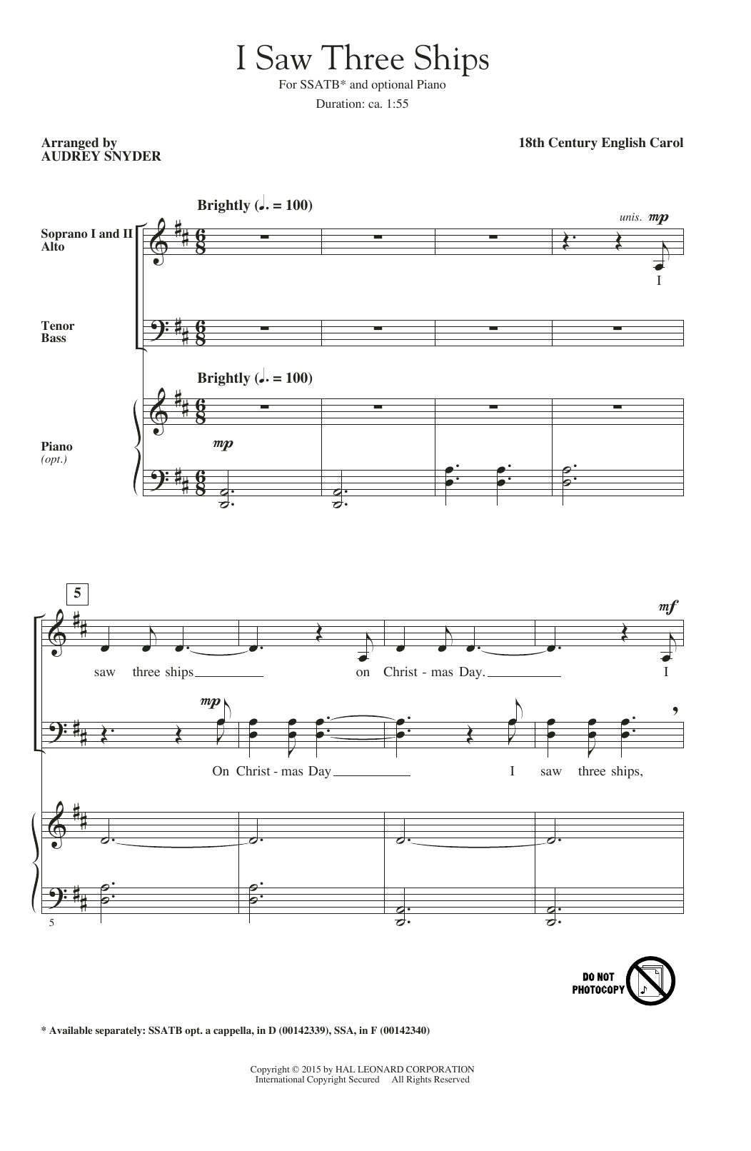 Learn to play Audrey Snyder I Saw Three Ships sheet music for SSA Choir in minutes. Price: 3.9900$ Audrey Snyder I Saw Three Ships sheet music notes and chords arranged for SSA Choir