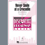 Download or print Audrey Snyder Never Smile At A Crocodile Sheet Music Printable PDF 9-page score for Children / arranged 2-Part Choir SKU: 164557.