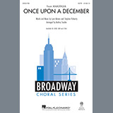 Download or print Audrey Snyder Once Upon A December Sheet Music Printable PDF 9-page score for Broadway / arranged SAB Choir SKU: 185797.