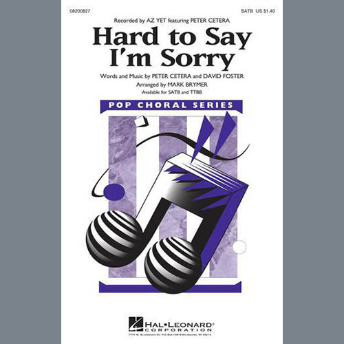 Az Yet Hard To Say I'm Sorry (feat. Peter Cetera) (arr. Mark Brymer) Profile Image