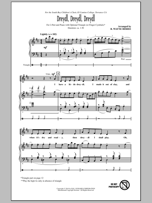 Learn to play B. Wayne Bisbee Dreydl, Dreydl, Dreydl sheet music for 2-Part Choir in minutes. B. Wayne Bisbee Dreydl, Dreydl, Dreydl sheet music notes and chords. Download Printable PDF.
