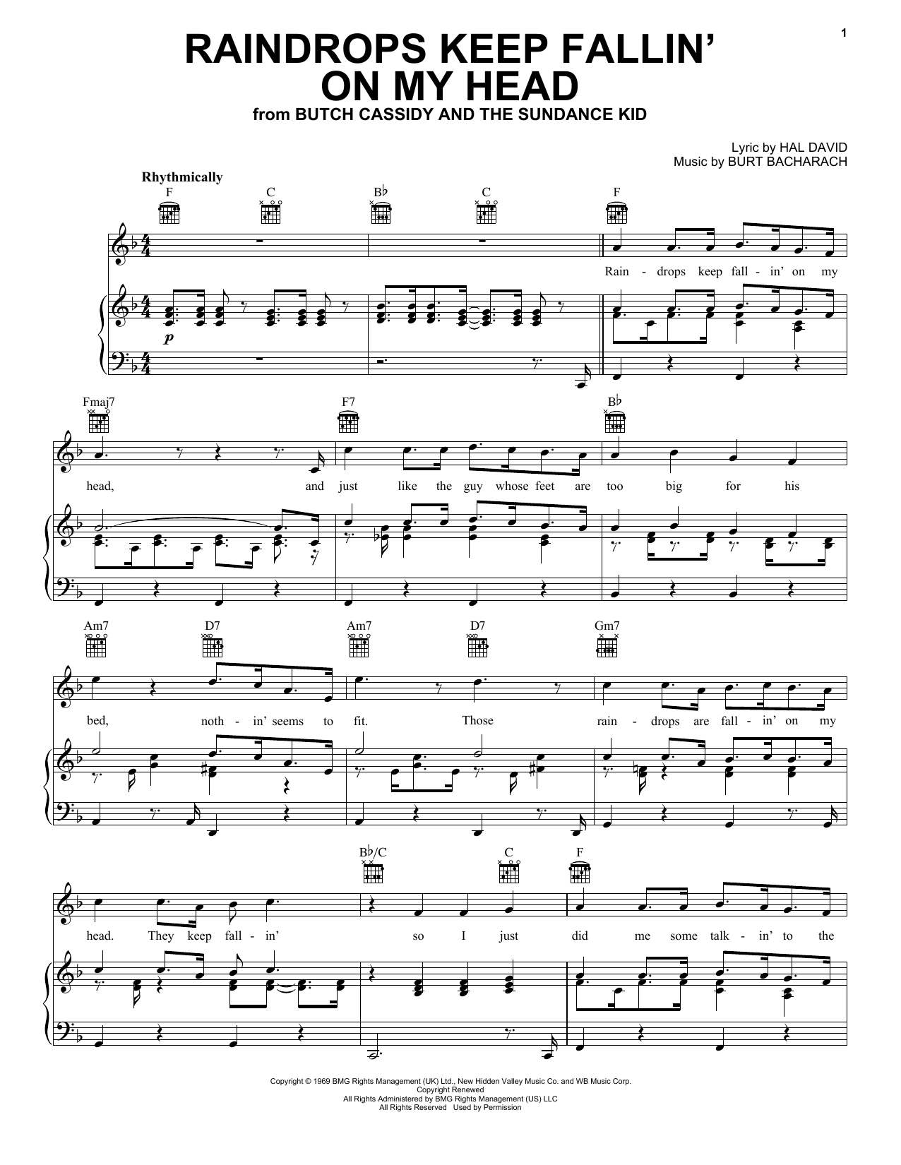 Learn to play B.J. Thomas Raindrops Keep Fallin' On My Head sheet music for Piano, Vocal & Guitar (Right-Hand Melody) in minutes. B.J. Thomas Raindrops Keep Fallin' On My Head sheet music notes and chords. Download Printable PDF.