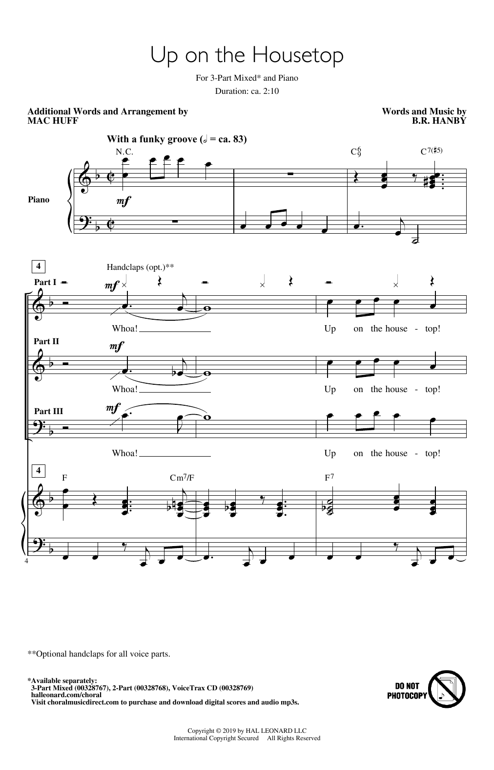 Learn to play B.R. Hanby Up On The Housetop (arr. Mac Huff) sheet music for 3-Part Mixed Choir in minutes. Price: 3.9900$ B.R. Hanby Up On The Housetop (arr. Mac Huff) sheet music notes and chords arranged for 3-Part Mixed Choir