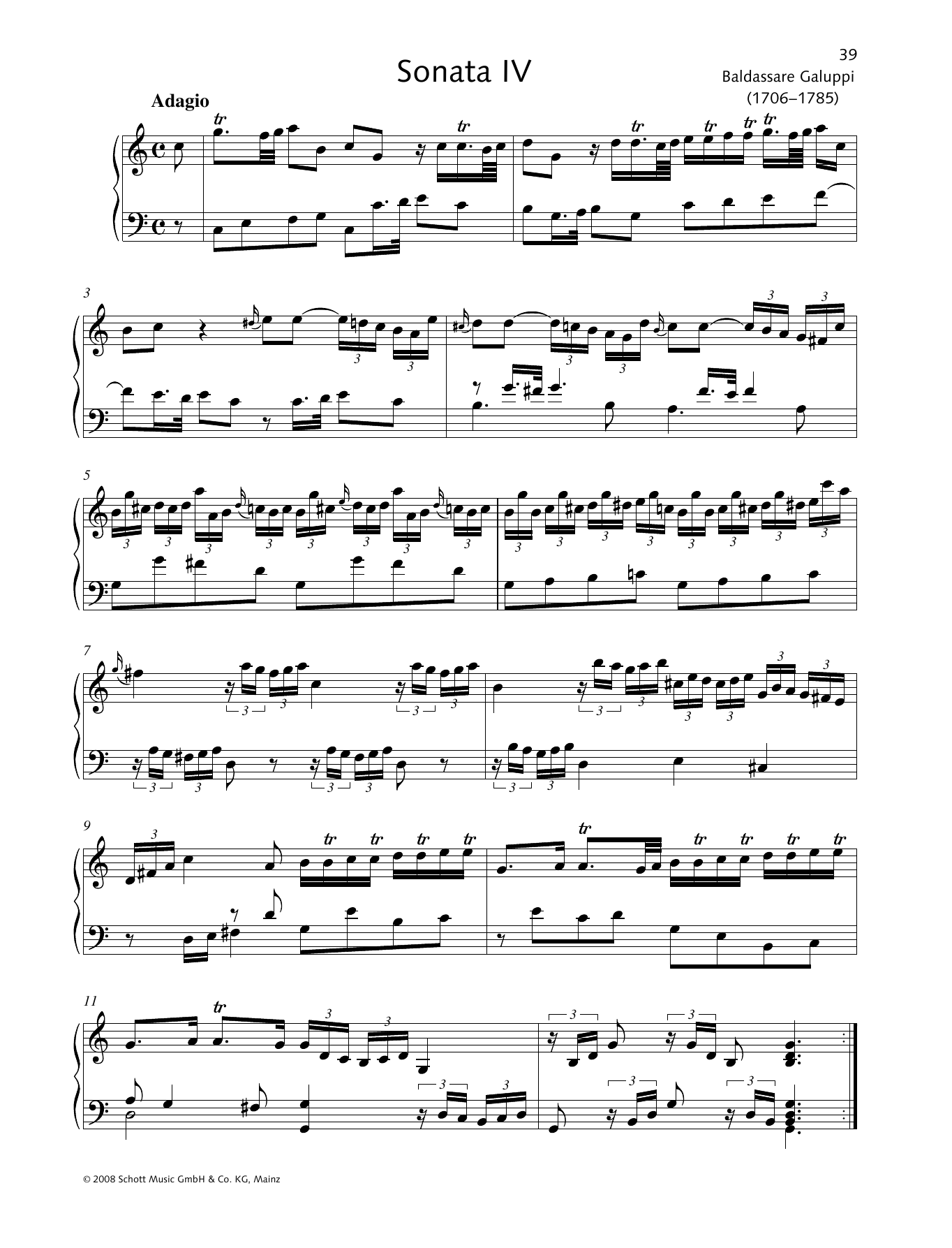 Learn to play Baldassare Galuppi Sonata IV C major sheet music for Piano Solo in minutes. Price: 6.9900$ Baldassare Galuppi Sonata IV C major sheet music notes and chords arranged for Piano Solo