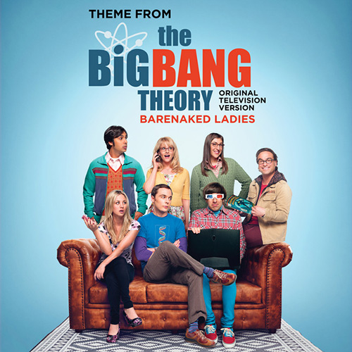 Barenaked Ladies The Big Bang Theory (Main Title Theme) (from The Big Bang Theory) Profile Image