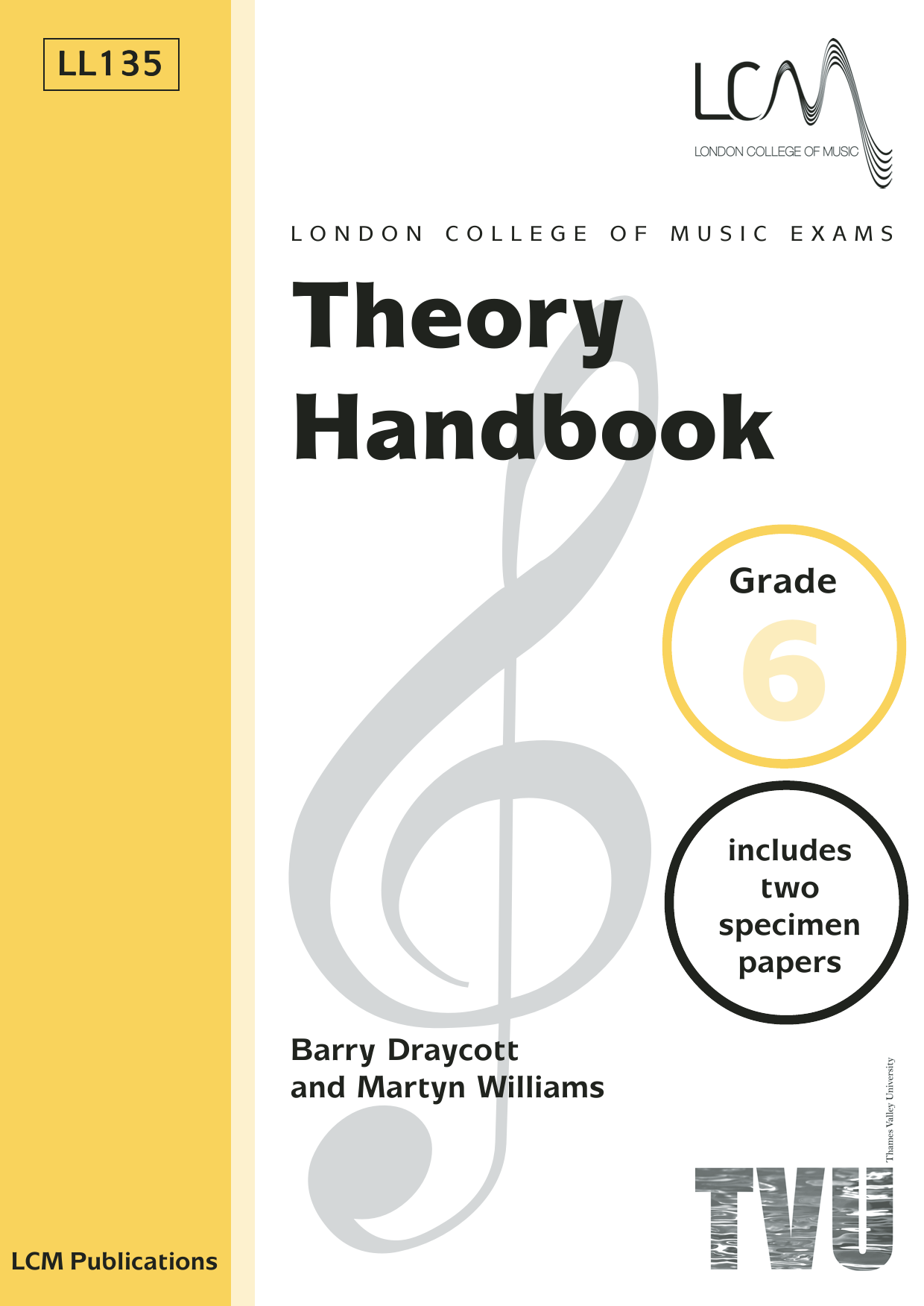 Barry Draycott and Martyn Williams LCME Theory Handbook Grade 6 sheet music notes and chords. Download Printable PDF.