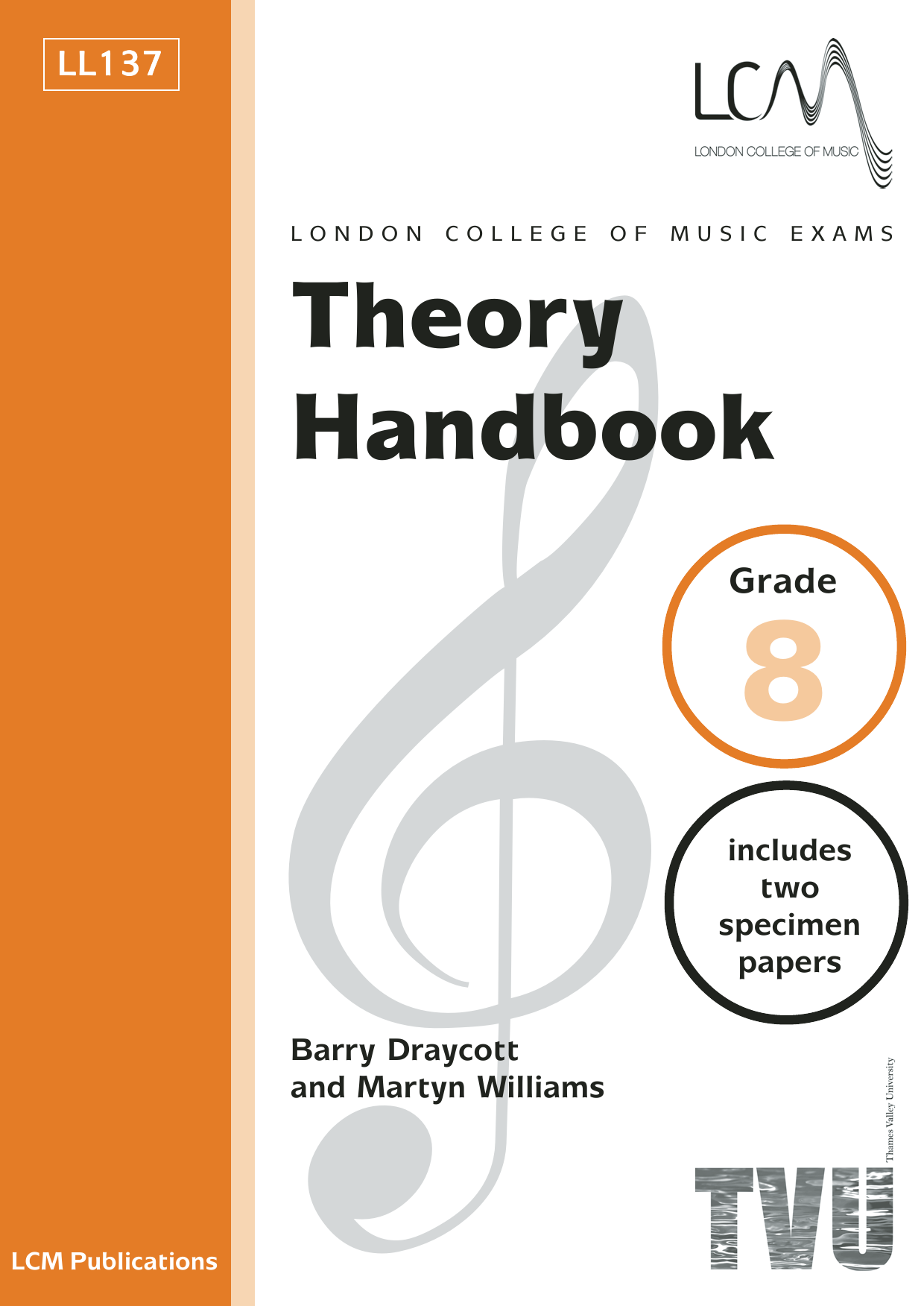 Barry Draycott and Martyn Williams LCME Theory Handbook Grade 8 sheet music notes and chords. Download Printable PDF.