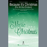 Download or print Barry Manilow Because It's Christmas (For All the Children) (arr. Mac Huff) Sheet Music Printable PDF 10-page score for Christmas / arranged SATB Choir SKU: 1515068