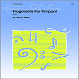 Download or print Beck Fragments For Timpani Sheet Music Printable PDF 4-page score for Classical / arranged Percussion Solo SKU: 124741.