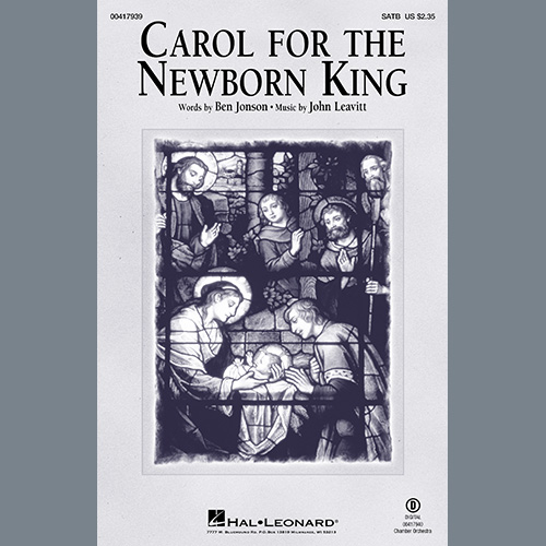 Ben Jonson and John Leavitt Carol For The Newborn King Profile Image