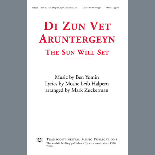 Ben Yomin Di Zun Vet Aruntergeyn (The Sun Will Set) (arr. Mark Zuckerman) Profile Image