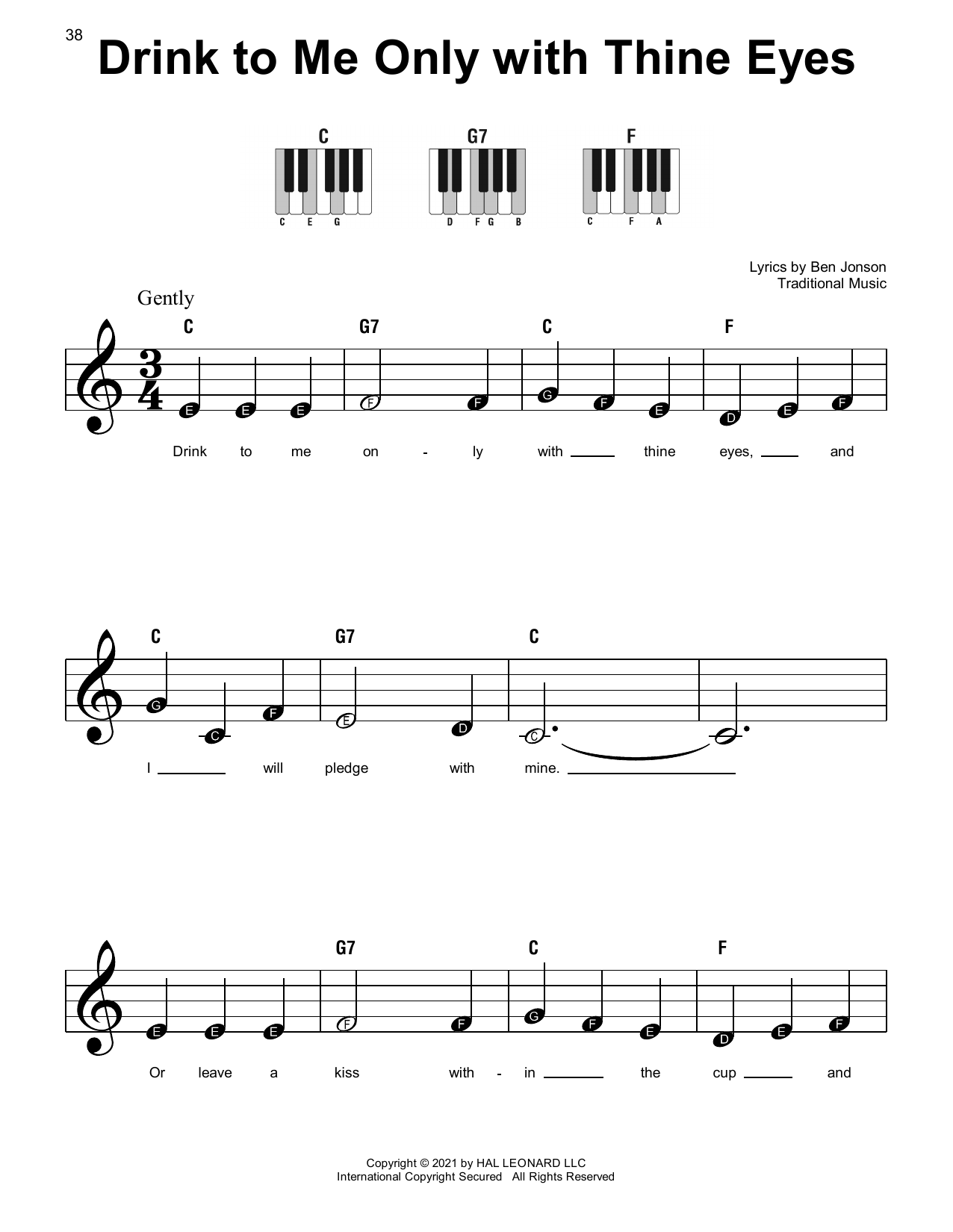 Learn to play Ben Jonson Drink To Me Only With Thine Eyes sheet music for Super Easy Piano in minutes. Price: 5.9900$ Ben Jonson Drink To Me Only With Thine Eyes sheet music notes and chords arranged for Super Easy Piano