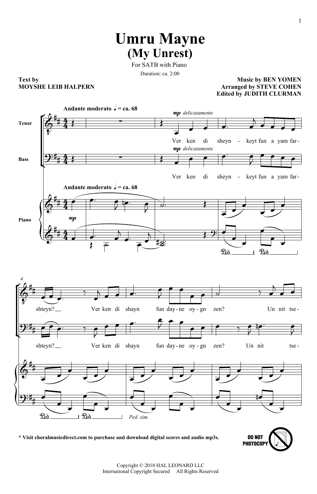 Learn to play Ben Yomen Umru Mayne (My Unrest) (arr. Steve Cohen) sheet music for SATB Choir in minutes. Price: 3.9900$ Ben Yomen Umru Mayne (My Unrest) (arr. Steve Cohen) sheet music notes and chords arranged for SATB Choir