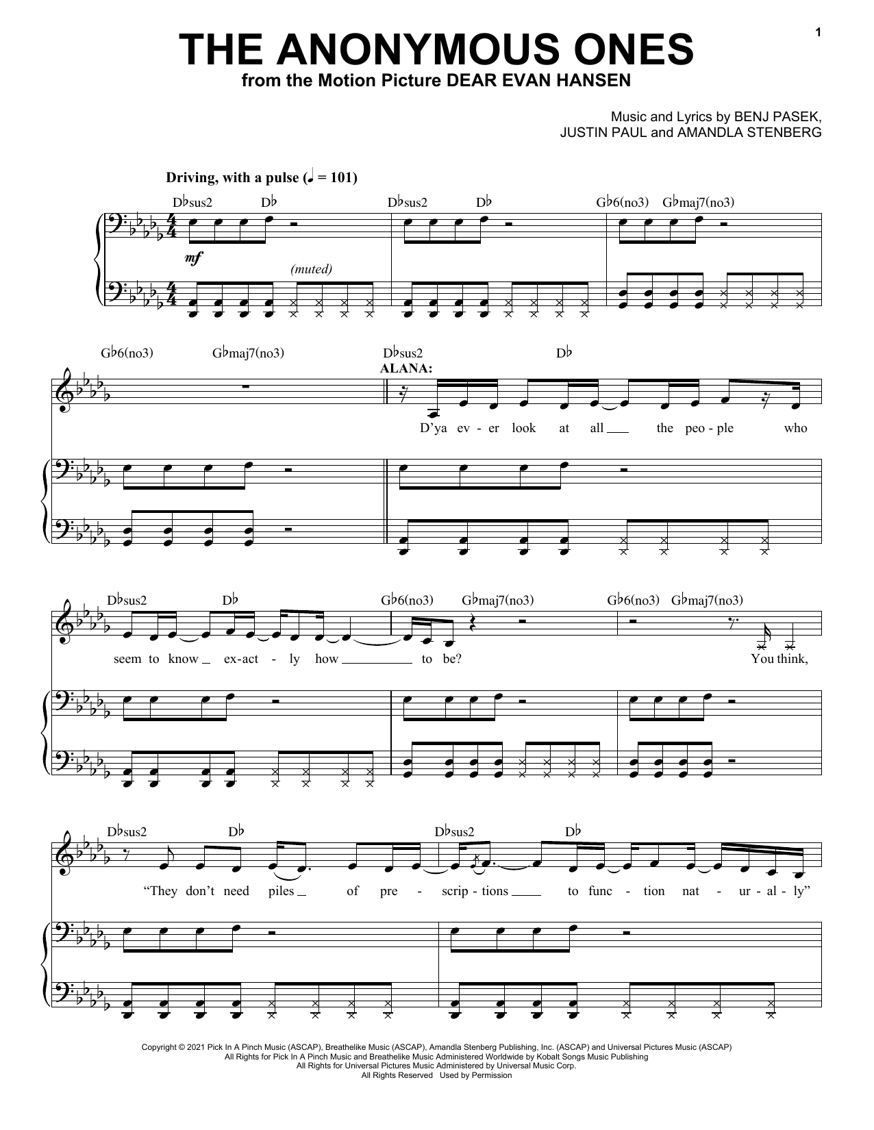 Learn to play Benj Pasek, Justin Paul & Amandla Stenberg The Anonymous Ones (from Dear Evan Hansen) sheet music for Piano & Vocal in minutes. Price: 11.9700$ Benj Pasek, Justin Paul & Amandla Stenberg The Anonymous Ones (from Dear Evan Hansen) sheet music notes and chords arranged for Piano & Vocal