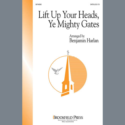 Benjamin Harlan Lift Up Your Heads, Ye Mighty Gates Profile Image