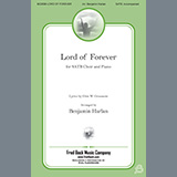 Download or print Benjamin Harlan Lord of Forever Sheet Music Printable PDF 7-page score for Concert / arranged SATB Choir SKU: 1357286