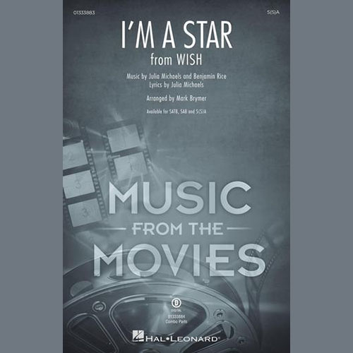 Benjamin Rice and Julia Michaels I'm A Star (from Wish) (arr. Mark Brymer) Profile Image